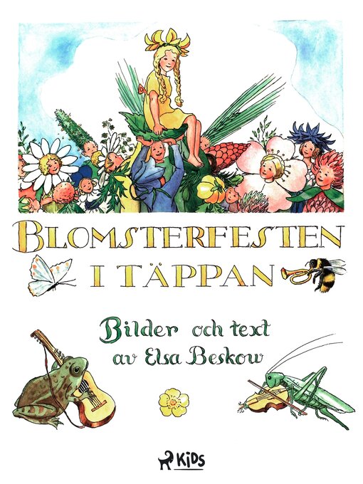 Titeldetaljer för Blomsterfesten i täppan av Elsa Beskow - Tillgänglig